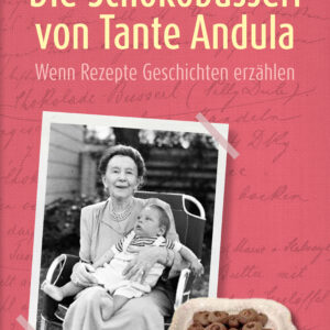 Das Buchcover von Marie-Theres Arnbom "Die Schokobusserl von Tante Andula" zeigt eine Fotografie von Tante Andula mit einem Baby im Arm. Das Bild ist auf einem rosaroten Hintergrund durch Klebestreifen befestigt. Darüber befindet sich, leicht versetzt, ein Bild von Schokobusserl. Darüber ist der Titel "Die Schokobusserl von Tante Andula" und der Name der Autorin "Marie-Theres Arnbom" zu sehen. Im rosaroten Hintergrund ist blass handschriftlich ein Rezept geschrieben.