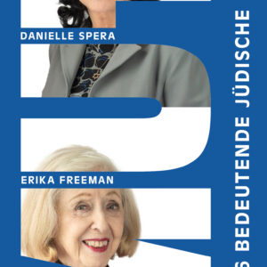 Das Buchcover von Danielle Spera und Erika Freeman "Mut" ist blau. Der Schriftzug "Mut" ist vertikal entlang des Buchrückens platziert. In den Buchstaben befinden sich Bilder der Autorinnen Danielle Spera und Erika Freeman. Rechts daneben läuft vertikal der Schriftzug "Über 36 bedeutende jüdische Frauen".